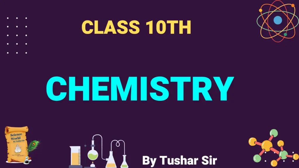 class 10th chemistry notes