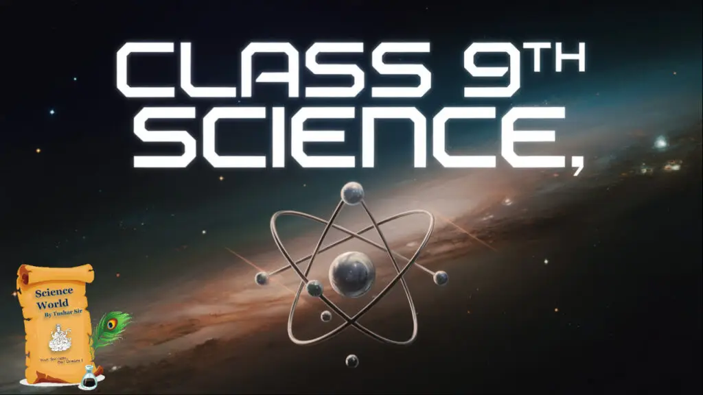 notes for class 9th science