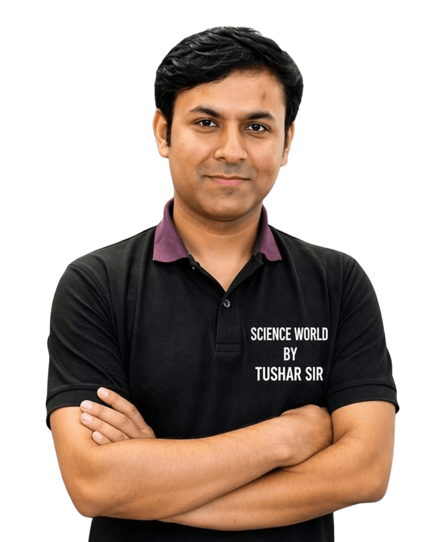 Tushar Sir - Science Educator and Founder of Science World By Tushar Sir